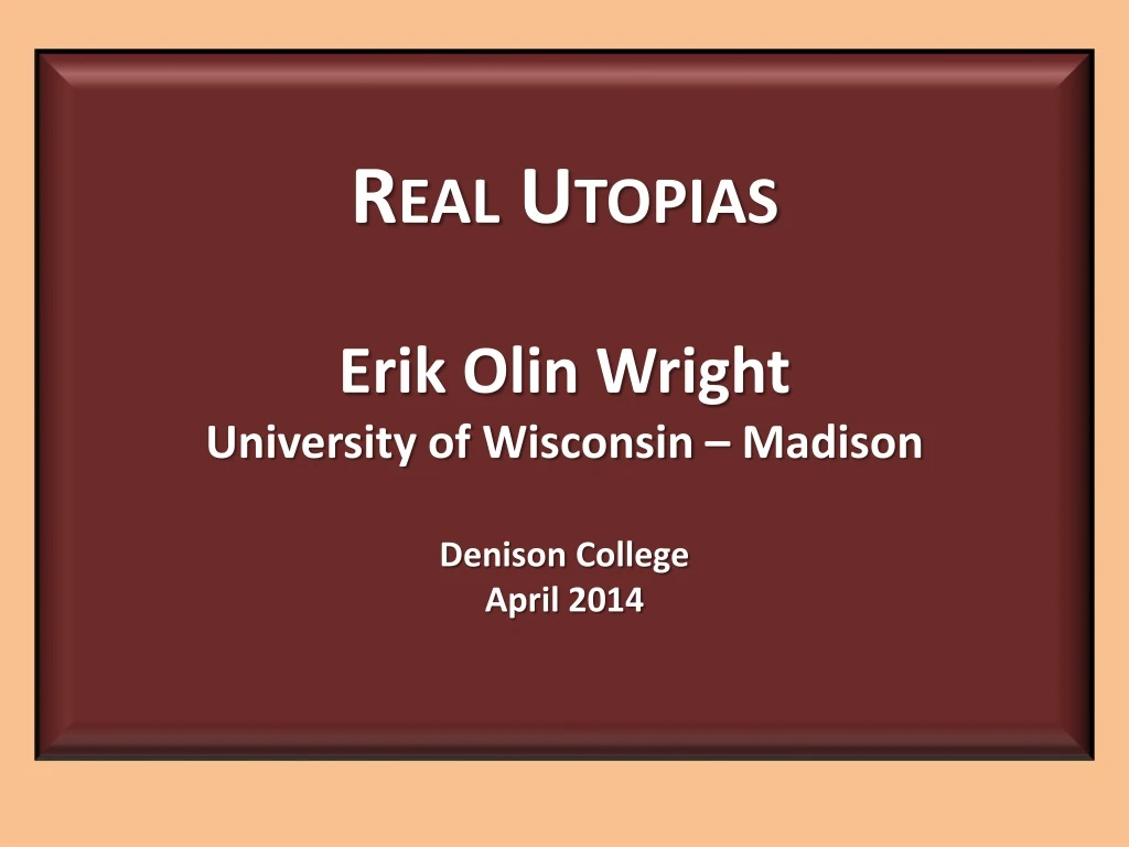 real utopias erik olin wright university