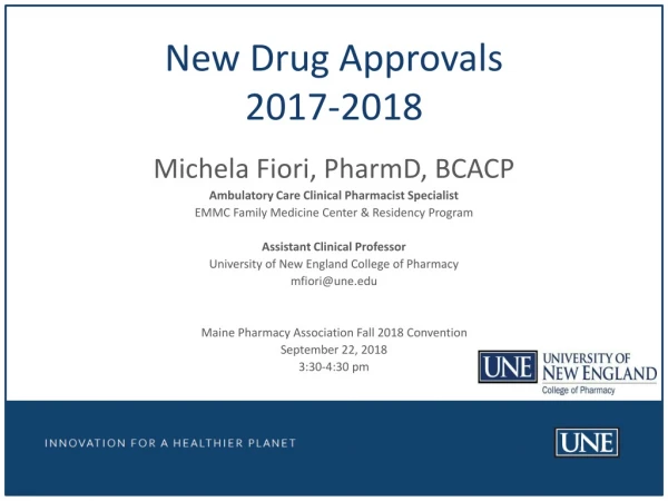 New Drug Approvals 2017-2018