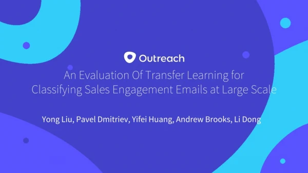 An Evaluation Of Transfer Learning for Classifying Sales Engagement Emails at Large Scale