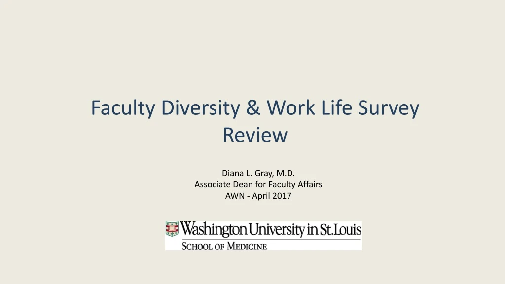 faculty diversity work life survey review