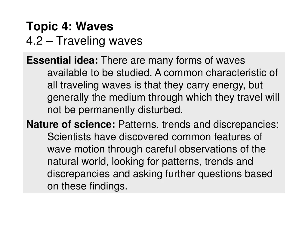 topic 4 waves 4 2 traveling waves