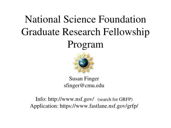National Science Foundation Graduate Research Fellowship Program