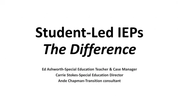 Student-Led IEPs The Difference