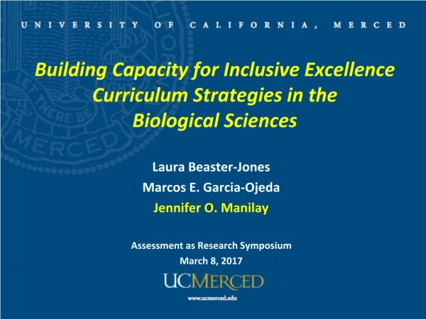 Building Capacity for Inclusive Excellence Curriculum Strategies in the Biological Sciences