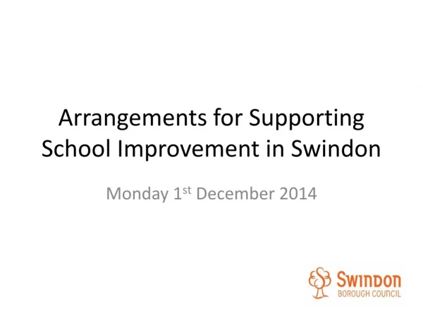 Arrangements for Supporting School Improvement in Swindon