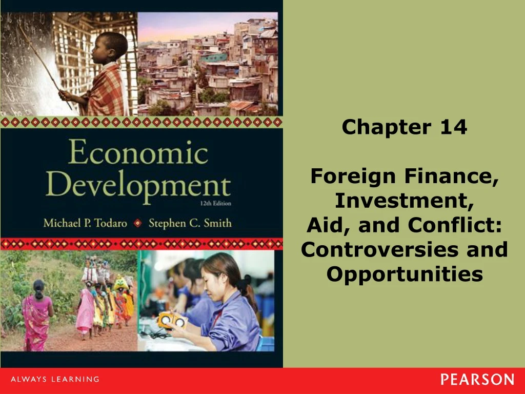 chapter 14 foreign finance investment aid and conflict controversies and opportunities