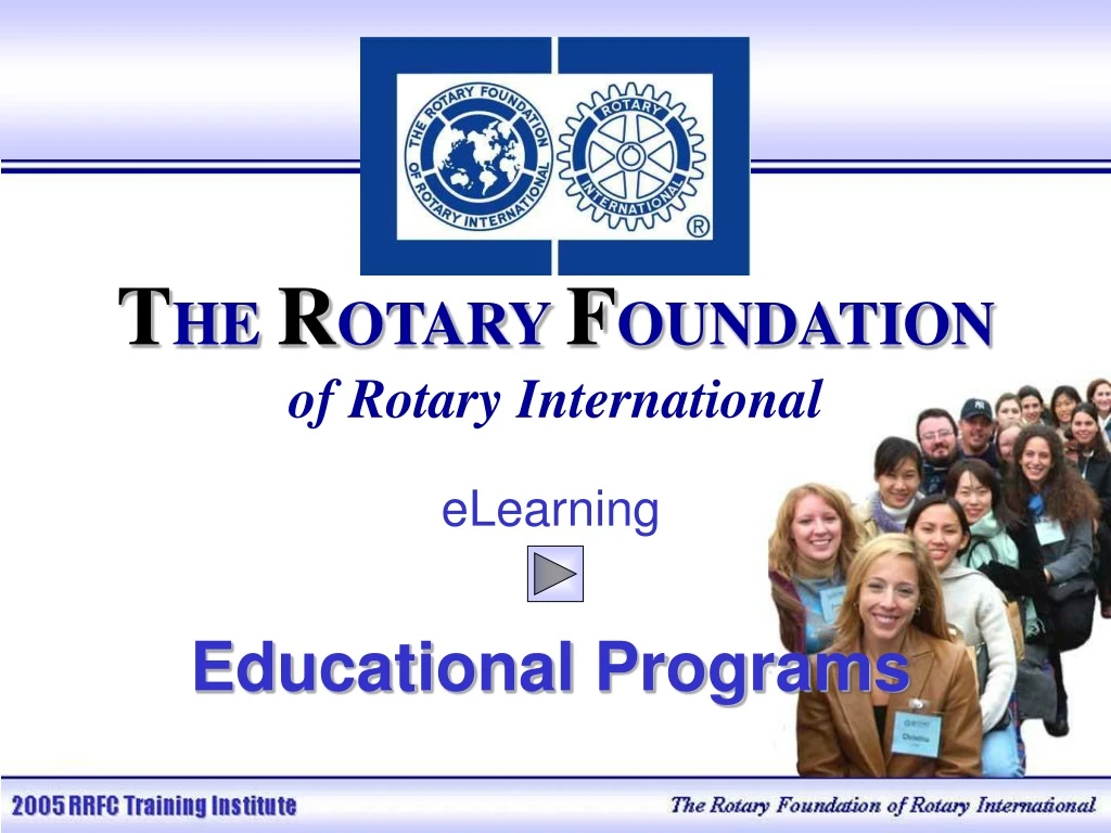 t he r otary f oundation of rotary international