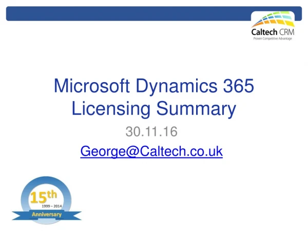 Microsoft Dynamics 365 Licensing Summary