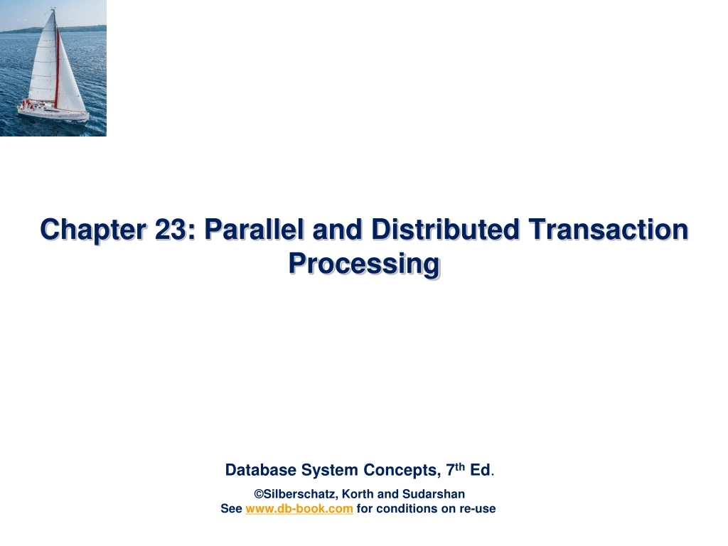 chapter 23 parallel and distributed transaction processing