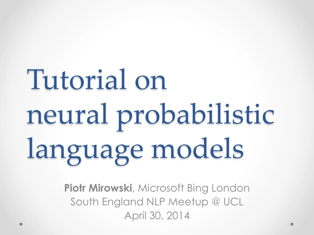 tutorial on neural probabilistic language models