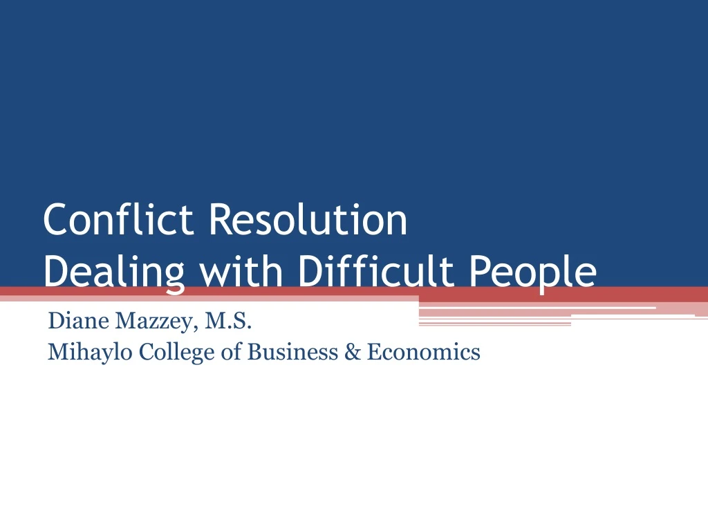 conflict resolution dealing with difficult people