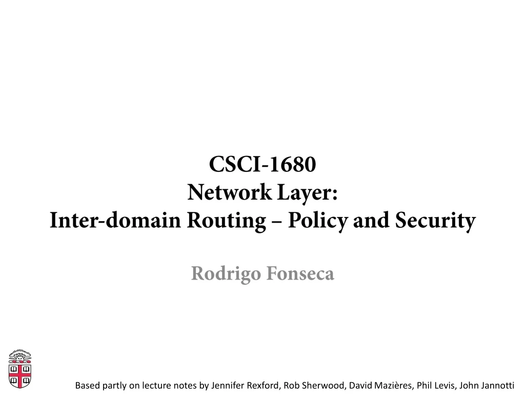 csci 1680 network layer inter domain routing policy and security