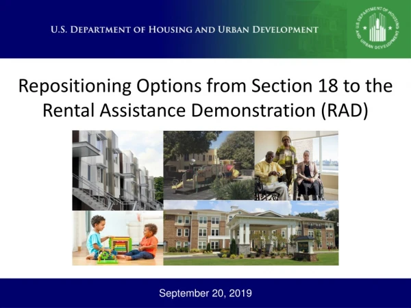 Repositioning Options from Section 18 to the Rental Assistance Demonstration (RAD)