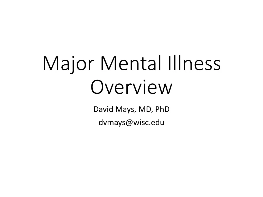 major mental illness overview