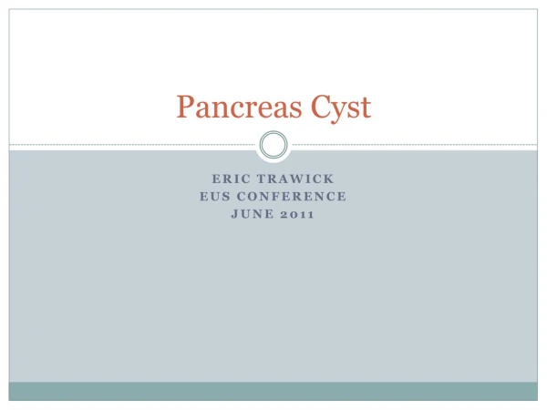 Pancreas Cyst