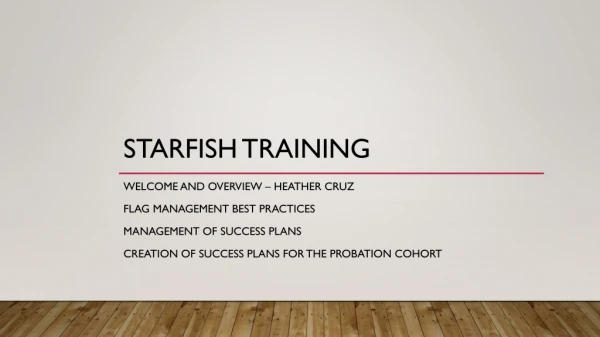 Starfish training