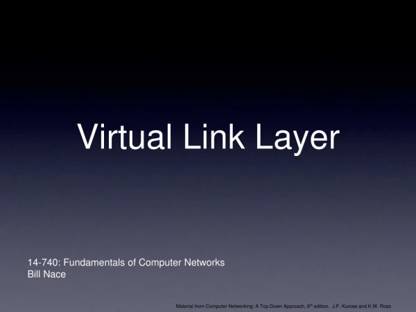 Virtual Link Layer