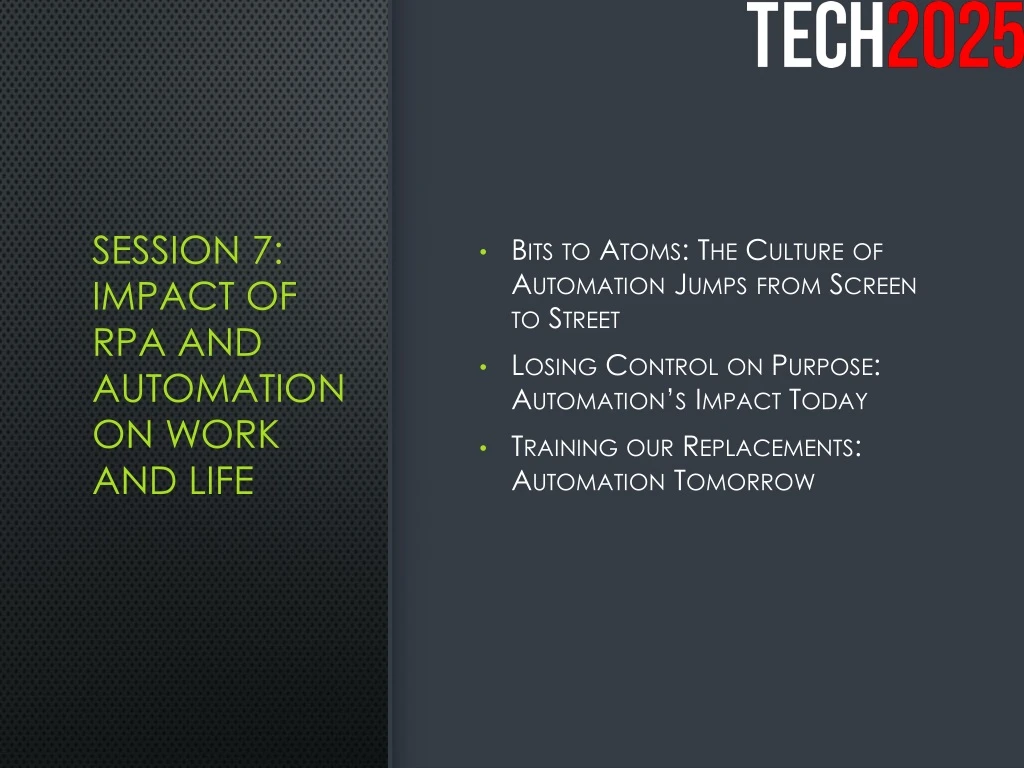 session 7 impact of rpa and automation on work and life