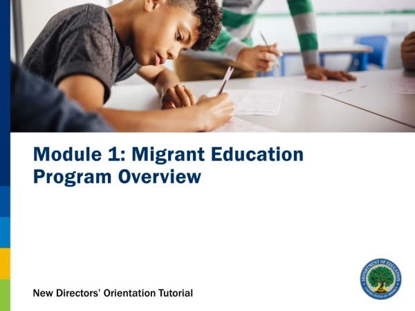 Module 1: Migrant Education Program Overview