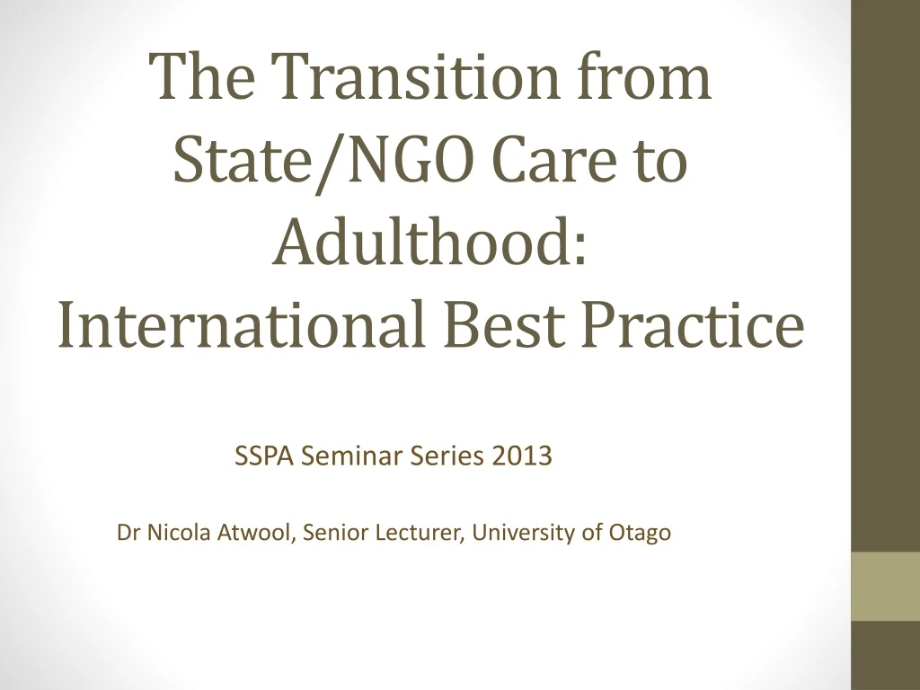 t he transition from state ngo care to adulthood international b est p ractice