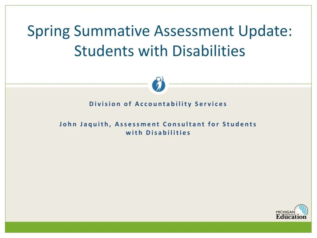 spring summative assessment update students with disabilities