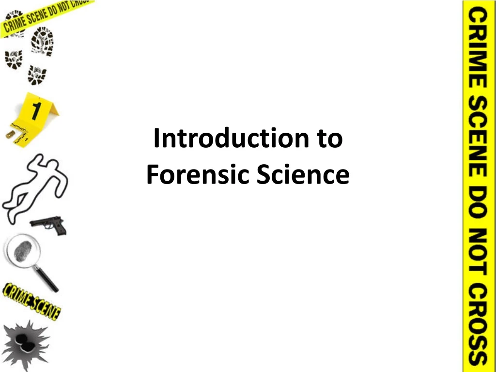 introduction to forensic science