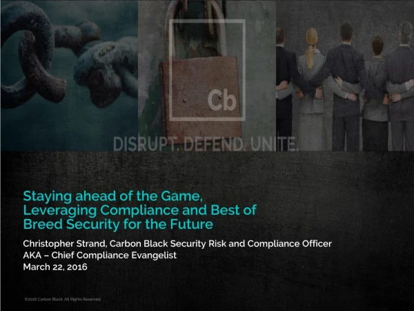 Christopher Strand, Carbon Black Security Risk and Compliance Officer
