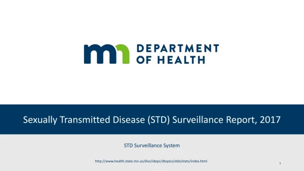 Sexually Transmitted Disease (STD) Surveillance Report, 2017