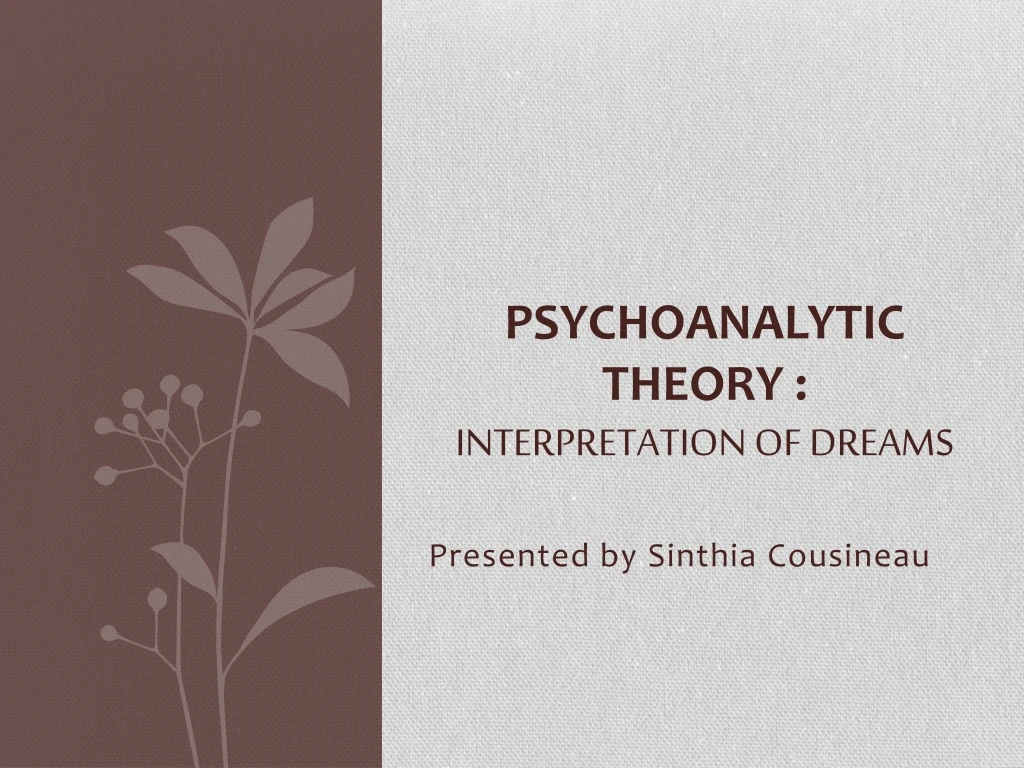 psychoanalytic theory interpretation of dreams