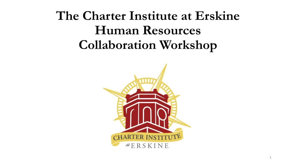 the charter institute at erskine human resources collaboration workshop august 1 2019