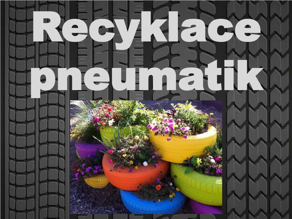 recyklace pneumatik