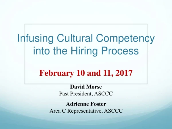 Infusing Cultural Competency into the Hiring Process