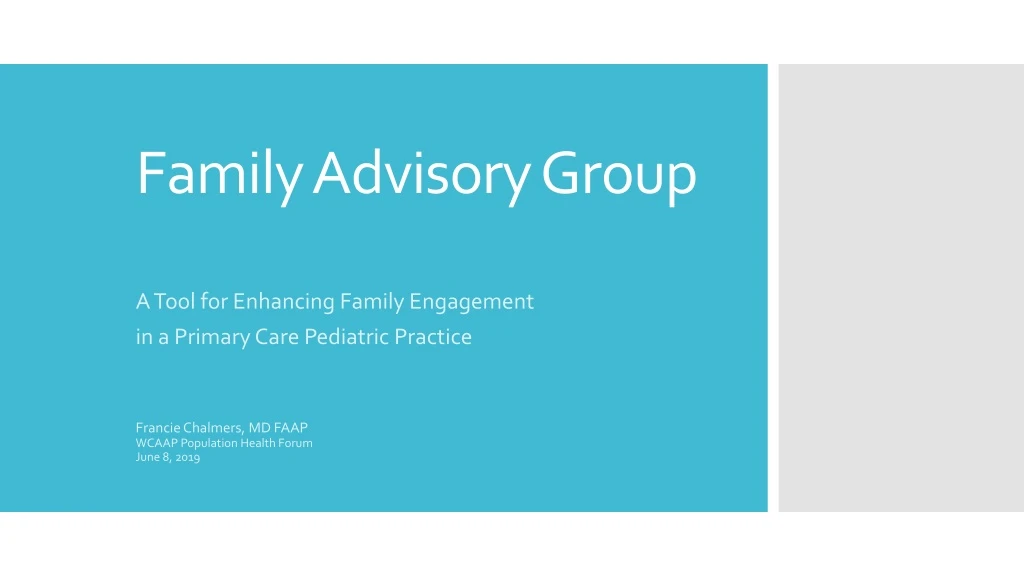 family advisory group