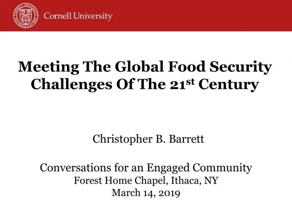 Meeting The Global Food Security Challenges Of The 21 st Century