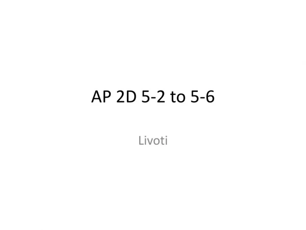 AP 2D 5-2 to 5-6