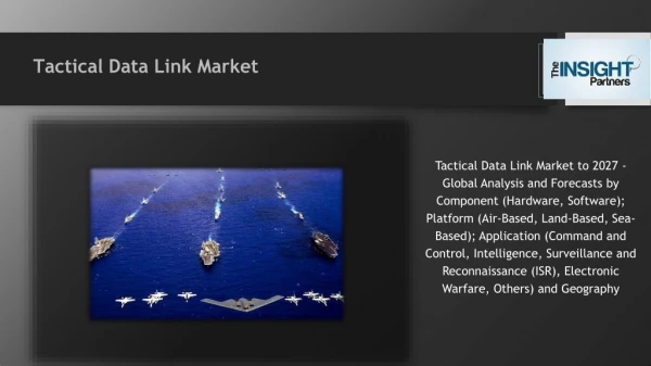 Tactical Data Link Market Analysis By Industry Value, Market Size, Top Companies And Growth Forecast To 2027