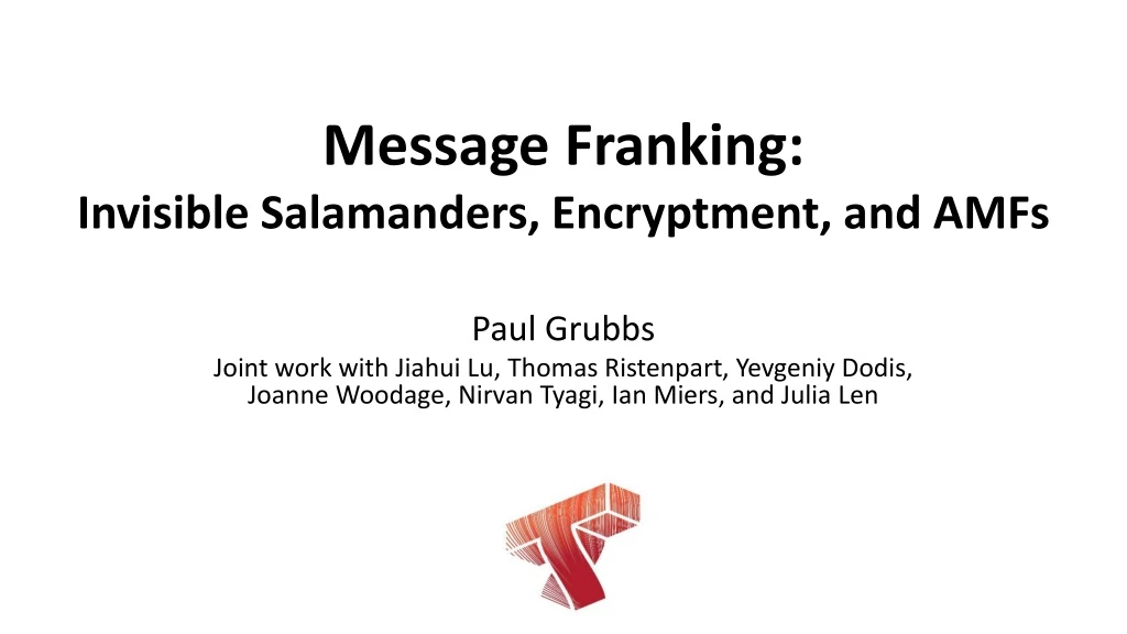 message franking invisible salamanders encryptment and amfs