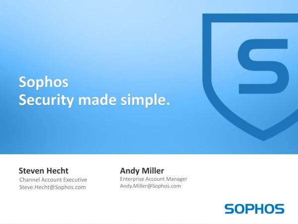 Sophos Security made simple .