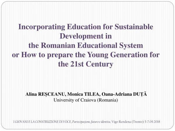 Incorporating Education for Sustainable Development in the Romanian Educational System