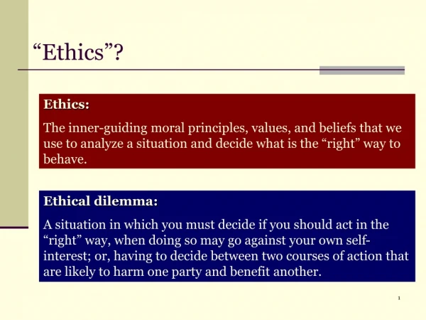“Ethics”?