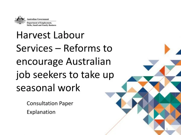 Harvest Labour Services – Reforms to encourage Australian job seekers to take up seasonal work