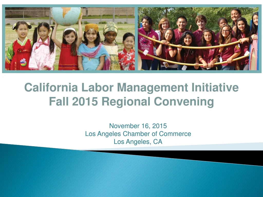 california labor management initiative fall 2015
