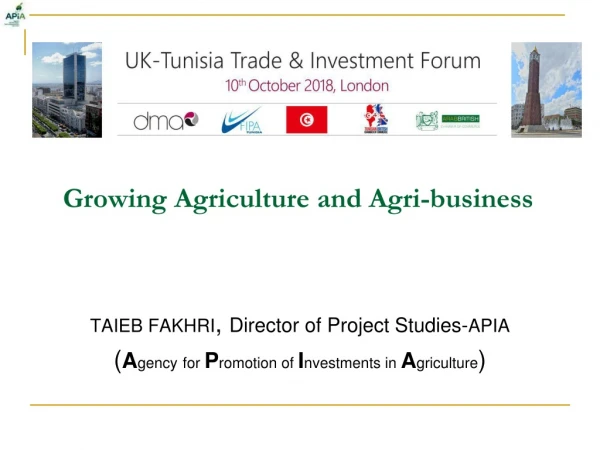 Growing Agriculture and Agri-business