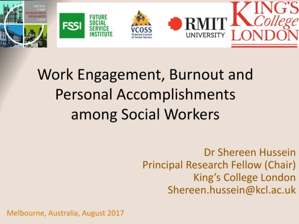 Work Engagement, Burnout and Personal Accomplishments among Social Workers