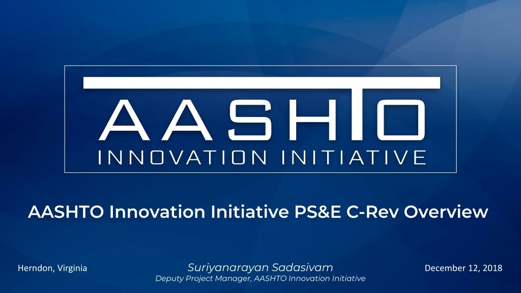 aashto innovation initiative ps e c rev overview