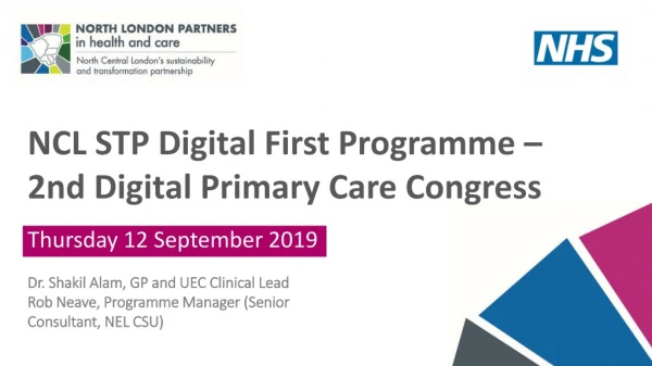 NCL STP Digital First Programme – 2nd Digital Primary Care Congress