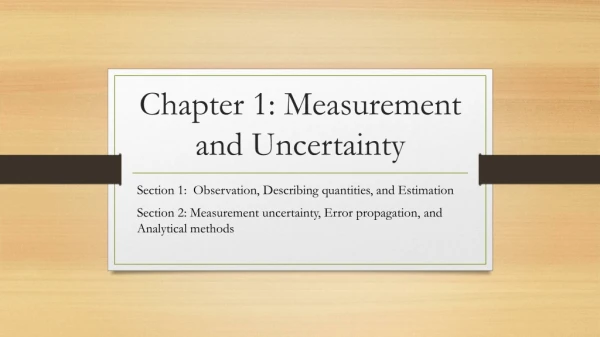 Chapter 1: Measurement and Uncertainty