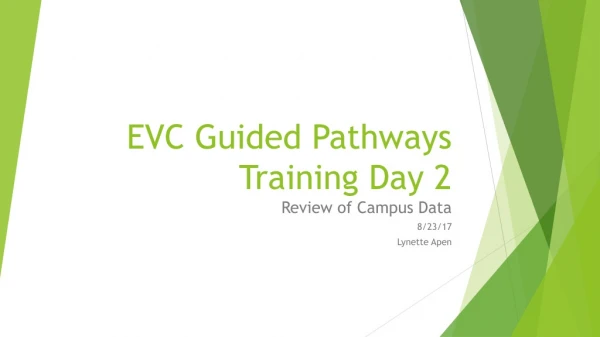 EVC Guided Pathways Training Day 2