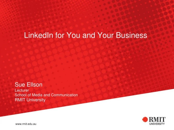 LinkedIn for You and Your Business