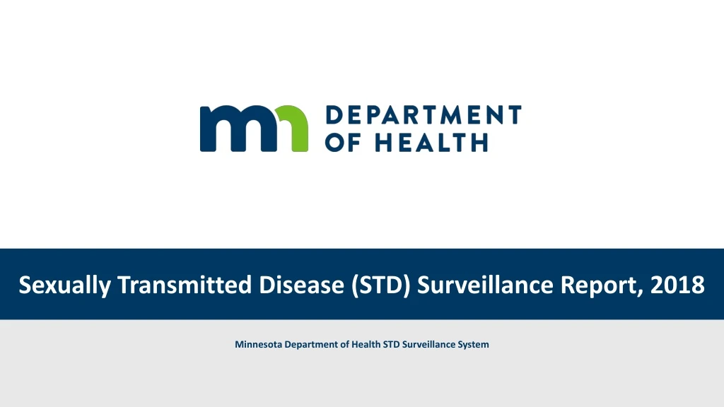 Ppt Sexually Transmitted Disease Std Surveillance Report 2018